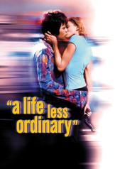 A Life Less Ordinary (1997)