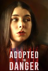 Adopted in Danger (2019)