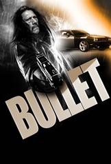 Bullet (2014)