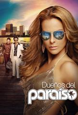 Dueños del Paraíso (2015)