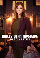 Hailey Dean Mystery: Deadly Estate (2017)