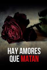 Hay amores que matan (2000)