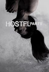Hostel: Part II (2007)