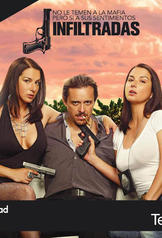 Infiltradas (2011)