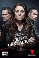 La Querida del Centauro (2016)