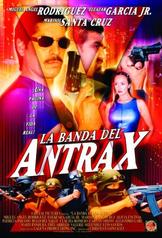 La banda del Antrax (2002)