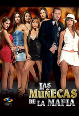 Las muñecas de la mafia (2009)