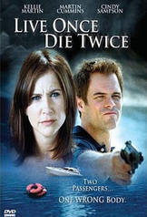 Live Once, Die Twice (2006)