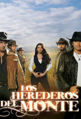 Los Herederos del Monte (2011)