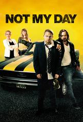 Not My Day (2014)