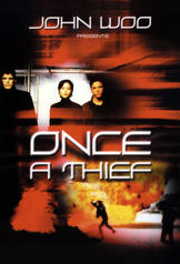 Once a Thief (1996)