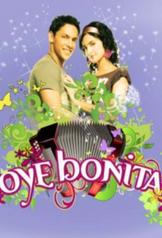 Oye Bonita (2008)