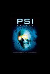 PSI Factor: Chronicles of the Paranormal (1996)