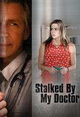 Stalked by My Doctor (2015)