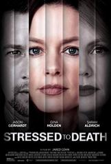 Stressed to Death (2019)