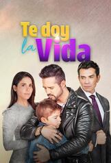 Te doy la vida (2020)
