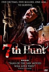 The 7th Hunt (2009)