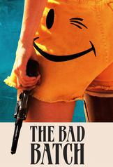 The Bad Batch (2016)