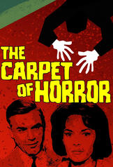 The Carpet of Horror (1962)