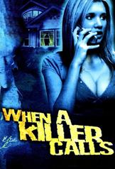 When a Killer Calls (2006)