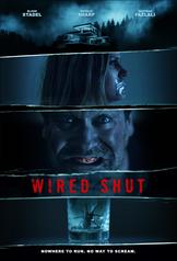 Wired Shut (2021)